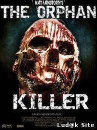The Orphan Killer (2011)