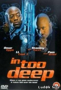 In Too Deep (1999)
