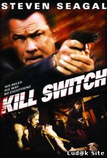Kill Switch (2008)