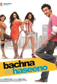 Bachna Ae Haseeno (2008)