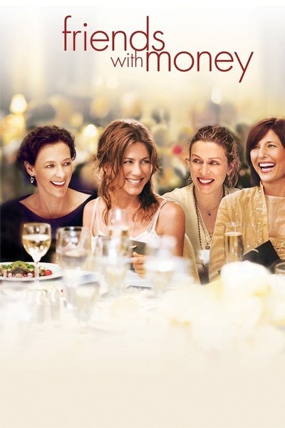 Friends with Money (2006)