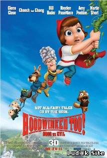 Hoodwinked Too! Hood vs. Evil (2011)