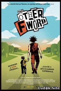 The Other F Word (2011)