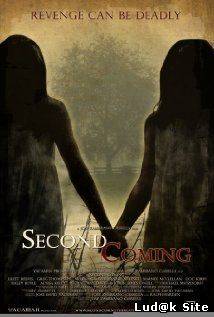 Second coming (2009)