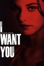 I Want You (1998)