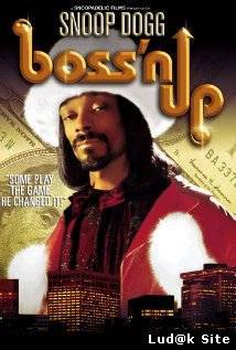 Boss'n Up (2005)