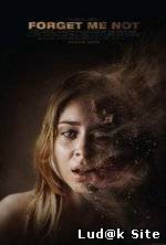 Forget Me Not (2009)