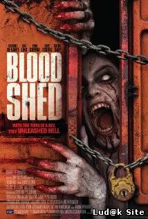 Blood Shed (2014)