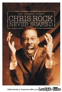 Chris Rock: Never Scared (2004)