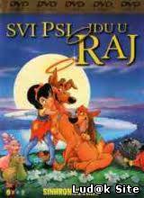 Svi Psi Idu u Raj 1