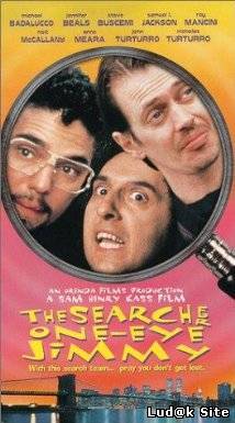 The Search for One-eye Jimmy (1994)