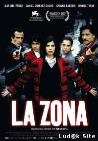 La zona (2007)