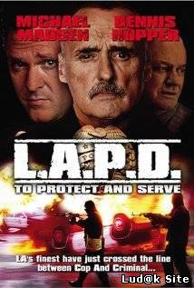 L.A.P.D.: To Protect and to Serve (2001)