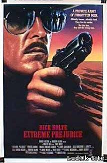 Extreme Prejudice (1987)