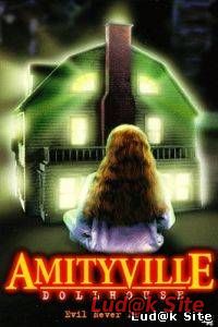 Amityville:Dollhouse (1996)