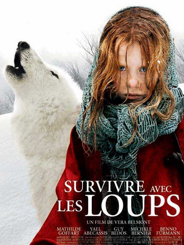 Survivre avec les loups Aka Survivre avec les loups (2007)