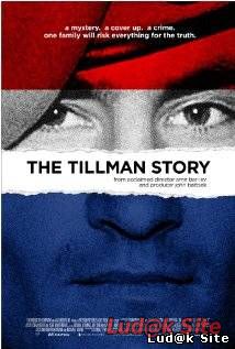 The Tillman Story (2010)