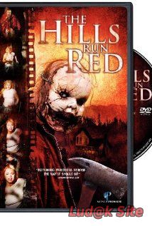 The Hills Run Red (2009)