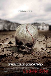 Fertile Ground (2010)