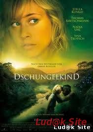 Jungle Child aka Dschungelkind (2011)