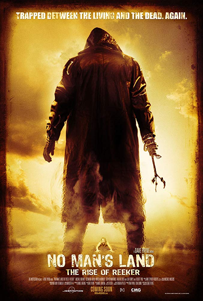 No Man's Land: The Rise Of Reeker (2008)