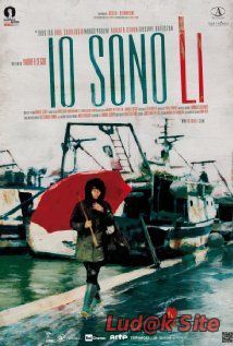 Io Sono Li (2011)