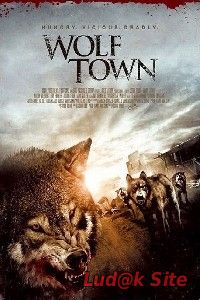 Wolf Town (2010)