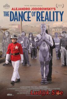 The Dance of Reality (2013)