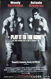 Play It To The Bone (1999)