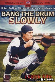 Bang the Drum Slowly (1973)