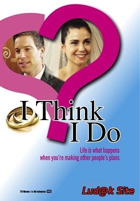 I Think I Do (2013)