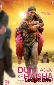 Dum Laga Ke Haisha (2015)