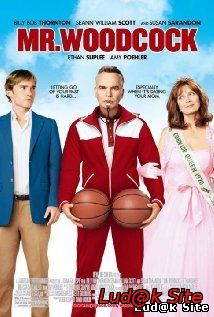 Mr. Woodcock (2007)