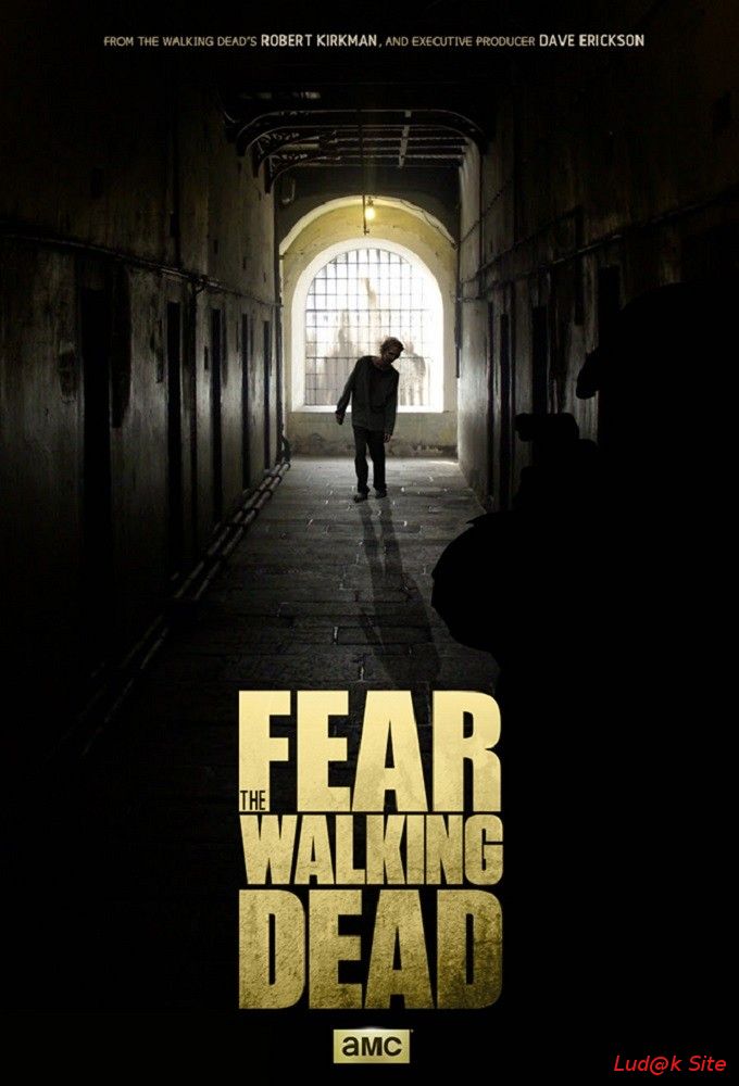 Fear the Walking Dead (2015)