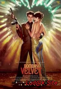 Bombay Velvet (2015)