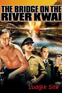 The Bridge on the River Kwai (1957)