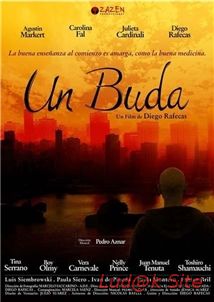 Un Buda Aka A Buddha (2005)