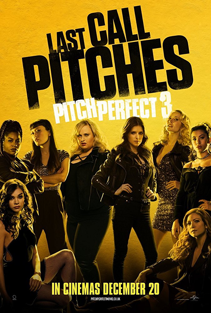 Pitch Perfect 3 (2017)
