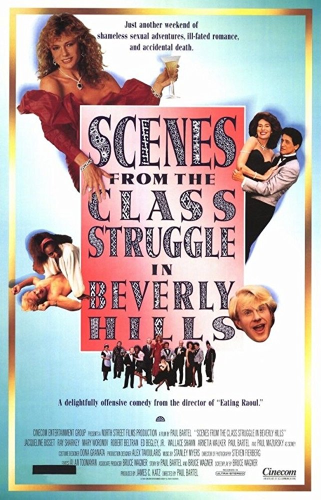 Scenes from the Class Struggle in Beverly Hills (1989)