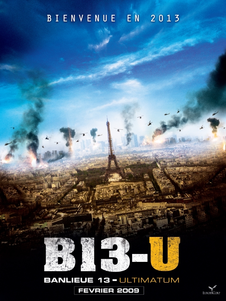 Banlieue 13: Ultimatum Aka District 13: Ultimatum(2009)