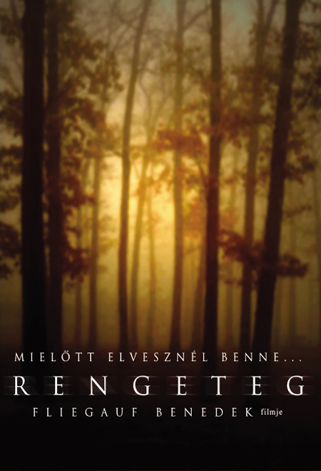 Forest Aka Rengeteg (2003)