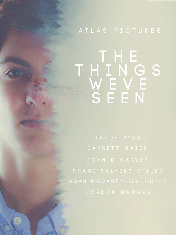 The Things We've Seen (2017)