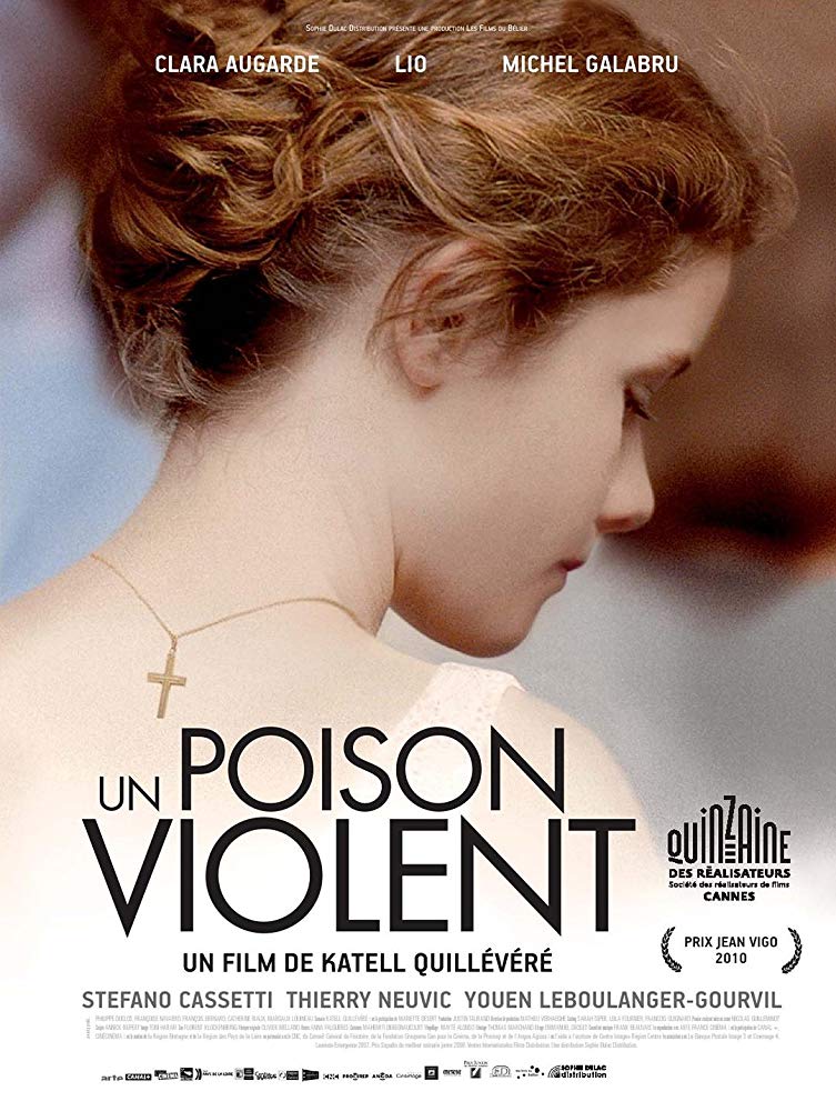 Un poison violent Aka Love Like Poison (2010)