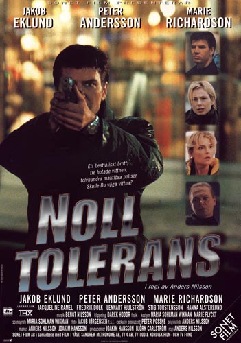 Johan Falk: Noll tolerans (1999)