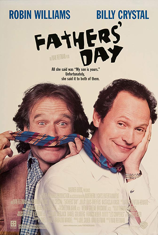 Fathers' Day Aka Father's Day (1997)
