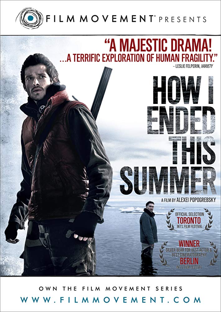 Kak ya provyol etim letom Aka How I Ended This Summer (2010)
