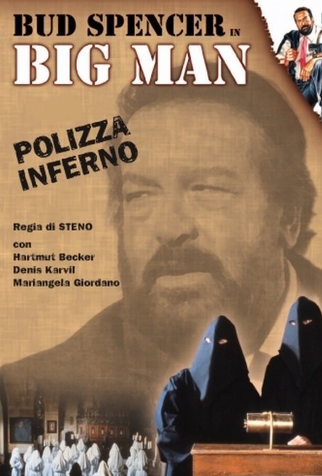 Big Man: A Policy for Hell (1988)