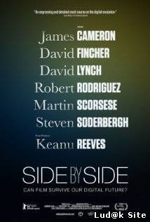 Side by Side (2012)