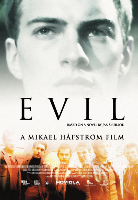 Ondskan Aka Evil (2003)
