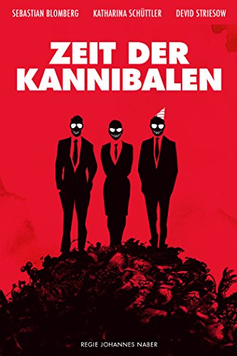 Zeit der Kannibalen Aka Age Of Cannibals (2014)